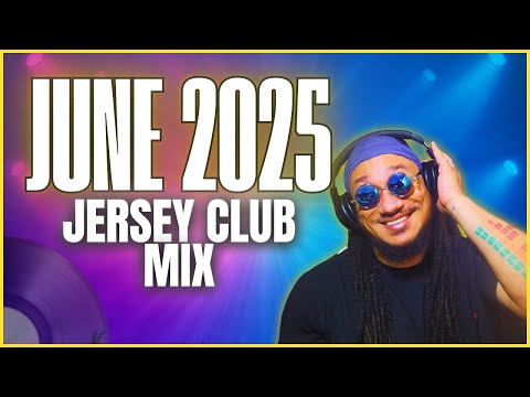 JUNE 2025 ⚡ Jersey Club Mix | 23 Fresh Bounce Tracks 🔊