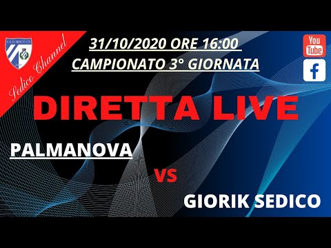 Palmanova Vs GIORIK SEDICO - 3 ° Giornata Campionato Nazionale Serie B