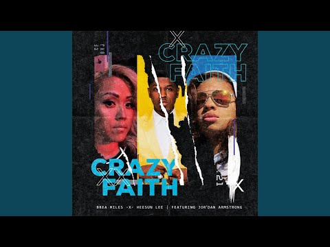 Crazy Faith