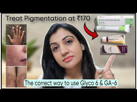 Best Cream for Hyperpigmentation (only Rs.170)|| Correct Way to Use Glyco 6 & GA-6 Cream for Melasma