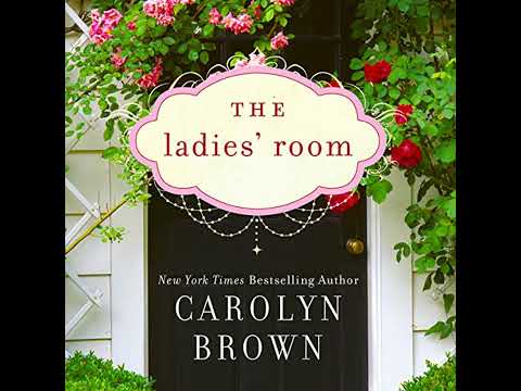 Ladies' Room Audiobook by Carolyn Brown