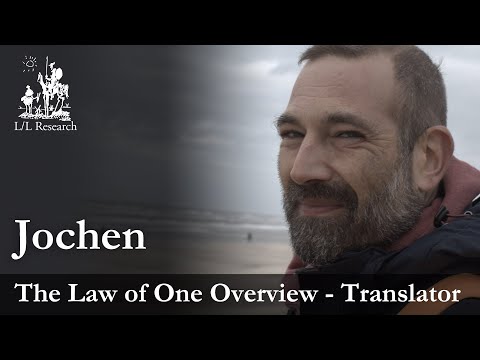 Law of One Overview - Translators - Jochen