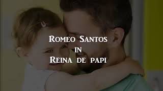 Romeo Santos _ Reina de Papi (Vídeo Official)