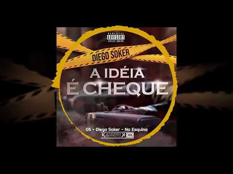 05 - Diego Soker - Na Esquina #StudioKontratak