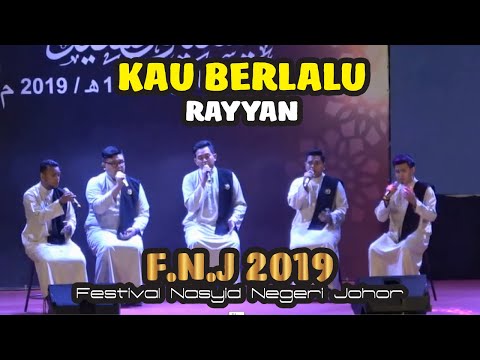 (FNJ2019) Rayyan - Kau Berlalu