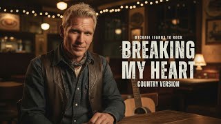 Breaking My Heart (1997) – Michael Learns To Rock || Best Country Version