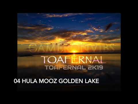 04 HULA TOAFERNAL 2K19