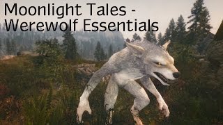 Skyrim Mod: Moonlight Tales - Werewolf Essentials