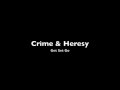 Crime & Heresy - Get Set Go