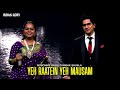 Yeh Raatein Yeh Mausam Myscmme Basu Tanishk Shukla Indian Idol S16 Ep 57