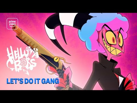 Helluva Boss: Let's Do It Gang | Prime Video