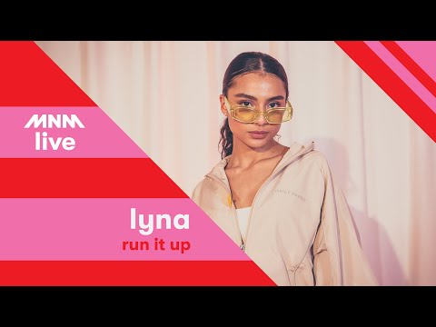 MNM LIVE: Lyna - Run it up || MNM JUICE