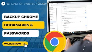 How to Backup Chrome Bookmarks and Passwords? How to Transfer Chrome Bookmarks And Passwords?