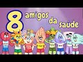 8 Amigos Da Saúde DVD Musical Infantil Completo