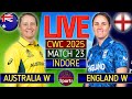 AUS W Vs ENG W Live Match 23 Cricket Live Scores Australia Vs England Women World Cup Live Match
