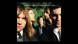 Won&#39;t Go Home Without You - Maroon 5 (Lirik Terjemahan)