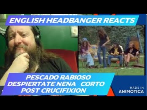 Pescado Rabioso - Despiertate Nena/Corto/Post Crucifixion (English Headbanger Reacts)