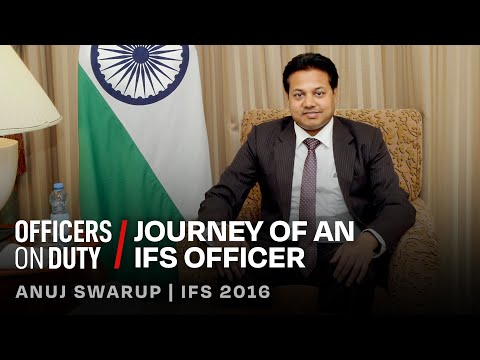 Officers on Duty E81 | Journey from aspirant to IFS officer | Anuj Swarup | IFS 2016