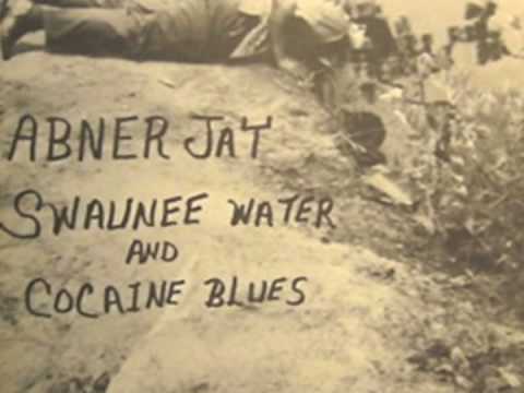 abner jay: cocaine blues
