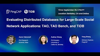 [PingCAP Meetup] Evaluating Distributed Databases for Large-Scale Soci