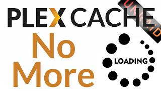 Speed Up Plex with PlexCache: Instantly Load 'Up Next' TV Shows!