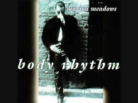 Marion Meadows - Body Rhythm