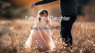 Michael Bolton - Father and Daughter