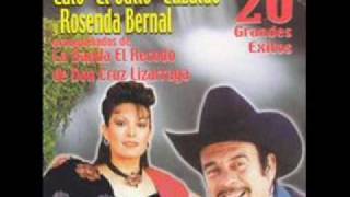 Rosenda Bernal y Lalo el Gallo-La Entalladita
