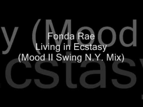 Fonda Rae - Living In Ecstasy (Mood II Swing's N.Y. Mix)