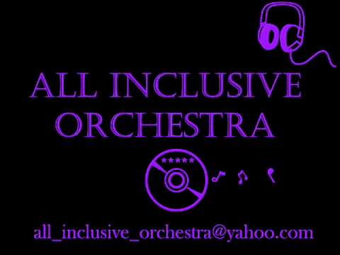 All Inclusive Orchestra   Smooth operator