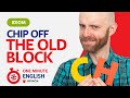 ONE MINUTE ENGLISH! CHIP OFF THE OLD BLOCK (EPISODE 163)
