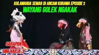 Download lagu SEMAR KAANJANGAN SATRIA PININGGIT! WAYANG GOLEK FULL NGAKAK!! mp3