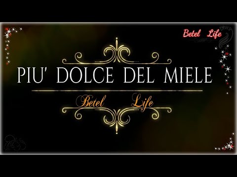 CANTICI CRISTIANI: PIU' DOLCE DEL MIELE