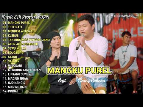 DENNY CAKNAN FEAT ANJI || MANGKU PUREL - FULL ALBUM
