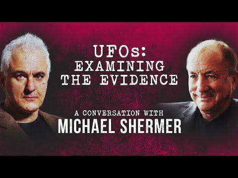 UFOs: Examining the Evidence | Peter Boghossian & Michael Shermer