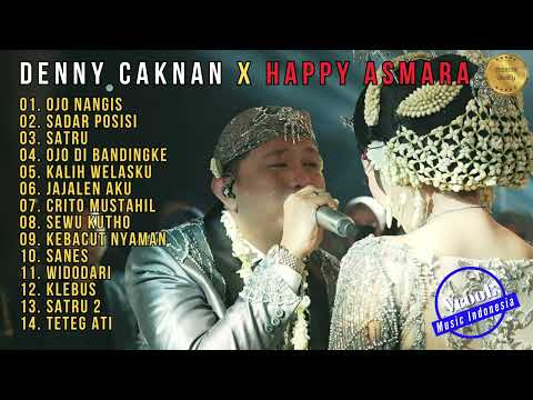 DENNY CAKNAN X HAPPY ASMARA - OJO NANGIS , SADAR POSISI - FULL ALBUM 2023