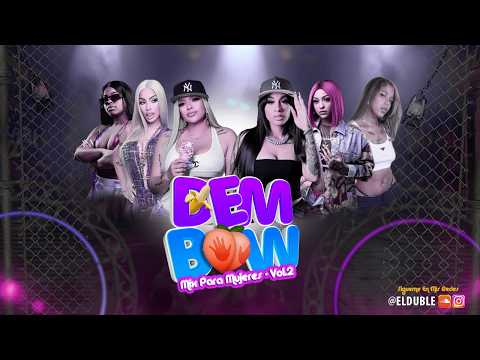 DEMBOW MIX PARA MUJERES VOL.2 🍑: YAILIN, ARLENE MC, KAROL G, LA INSUPERABLE, LA MÁS DOLL @ELDUBLE