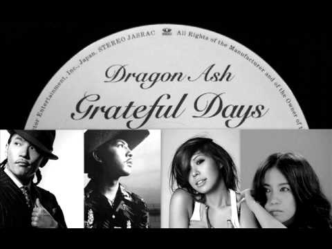 Dragon Ash - Grateful days feat.ACO,Zeebra,AI (by DJ RYO THE FRAP)
