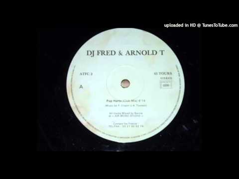 DJ Fred & Arnold T - Pop Hertz [1997]