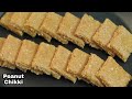 Peanut Chikki Recipe | Crushed Peanut Chikki | Groundnut Chikki | Moongfali chikki
