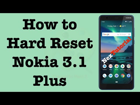 How to Factory Reset Nokia 3.1 Plus | Hard Reset Nokia 3.1 Plus Cricket | NexTutorial
