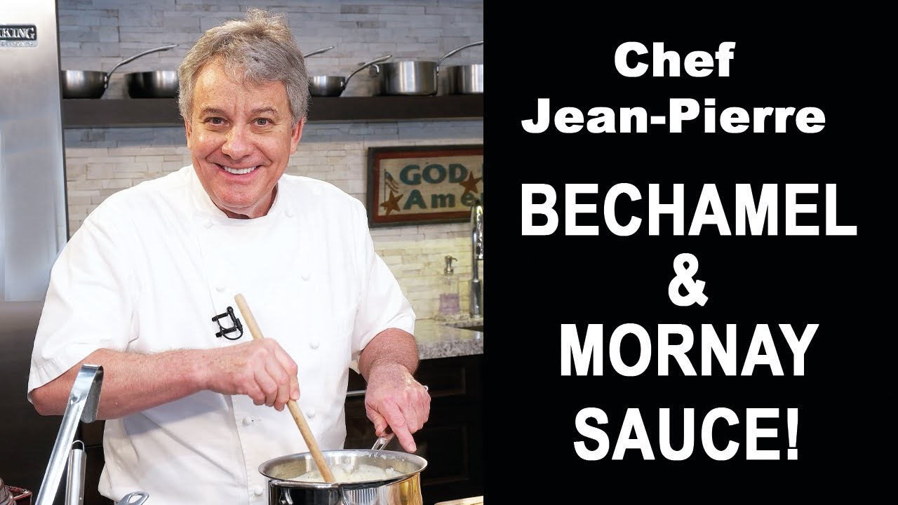 Mornay (Cheese) Sauce | Chef Jean-Pierre
