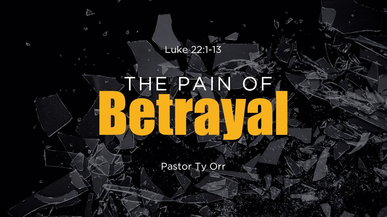 The Pain of Betrayal