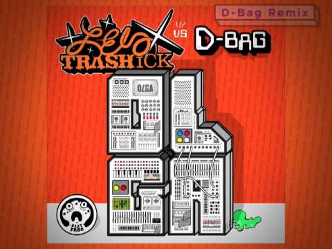 Les Trashick vs D-Bag - "Olga"