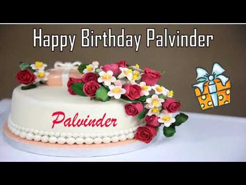 Happy Birthday Palvinder Image Wishes✔