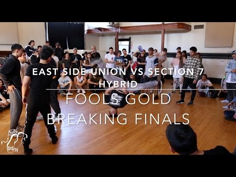 East Side Union vs Section 7 Hybrid | 3v3 Breaking Finals | Fools Gold | #SXSTV