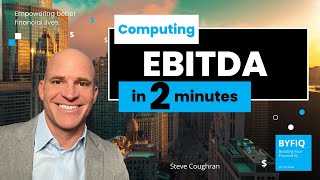 How to Compute EBITDA in 2 Minutes