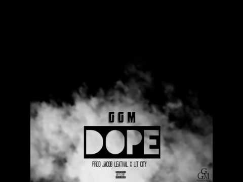 Gwap Getta Music - Dope (Audio)