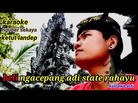 karaoke nguber sekaya ketut landep