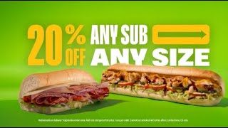 Subway Get 20% off any sub, any size